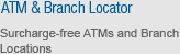 ATM & Branch Locations